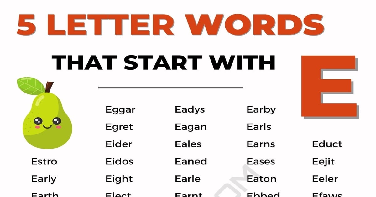Five Letter Words That Start With The Letter E