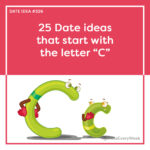 Date Ideas That Start With C